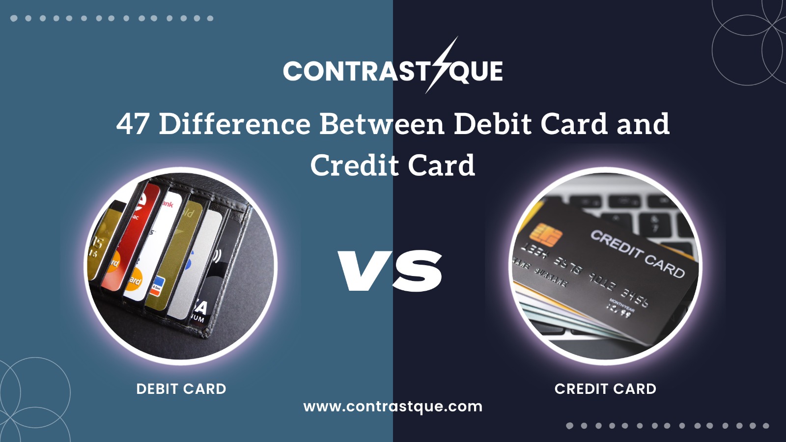 47 Difference Between Debit Card and Credit Card
