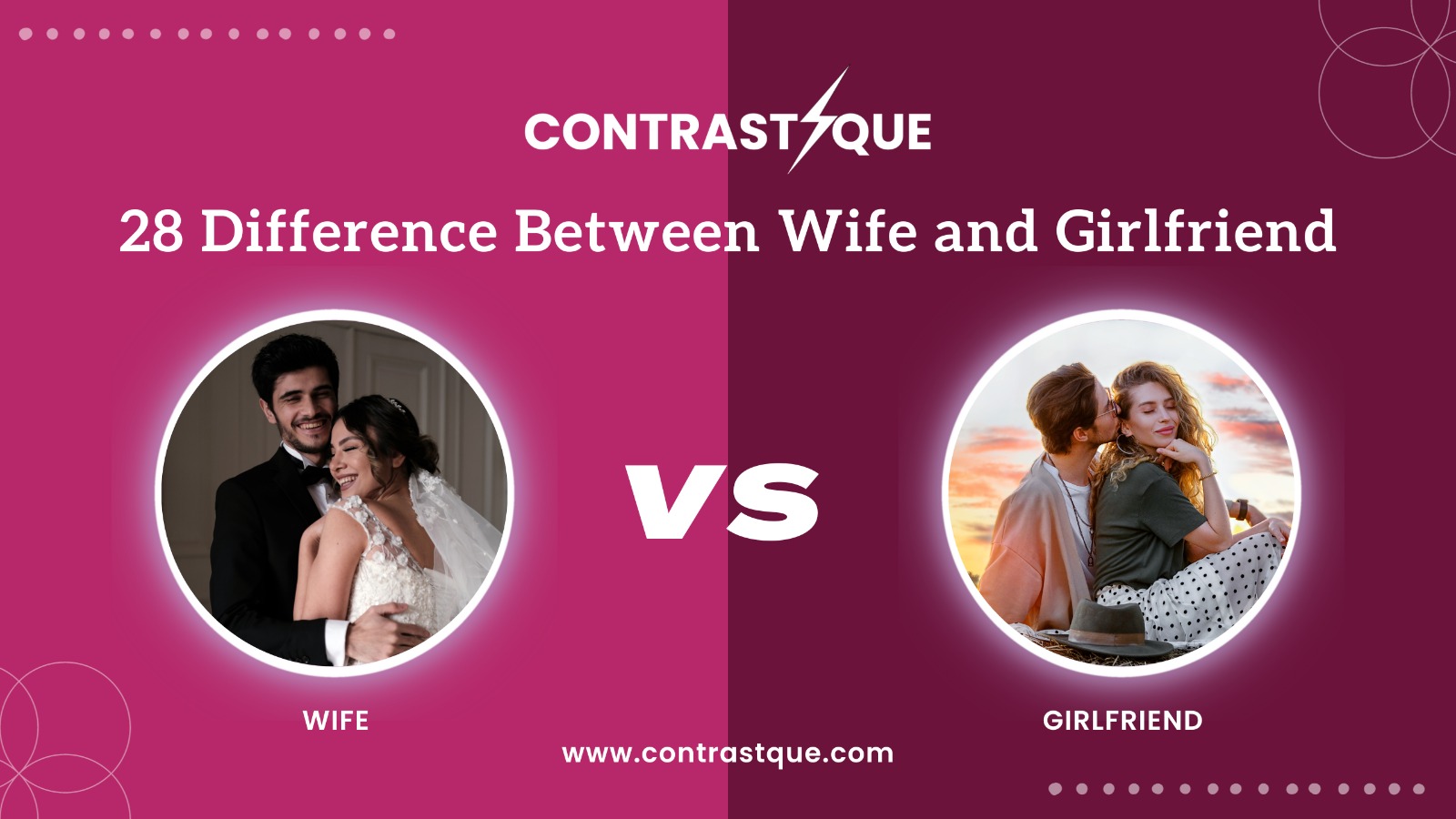 28 Difference Between Wife and Girlfriend