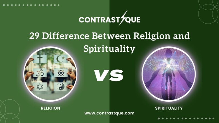 29 Difference Between Religion and Spirituality