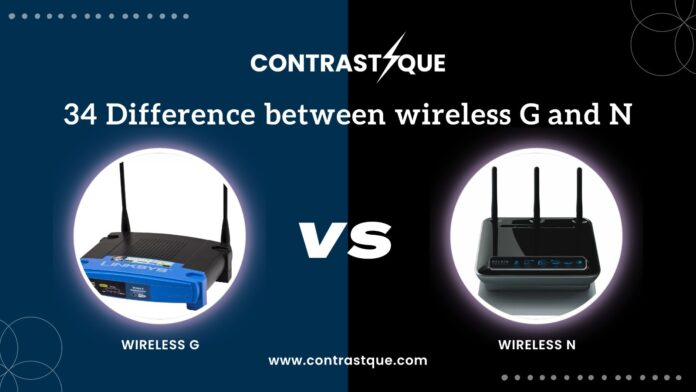 34 Difference between wireless G and N